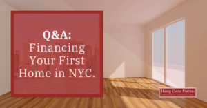 Do You Have Questions About Financing Your First Home in NYC?